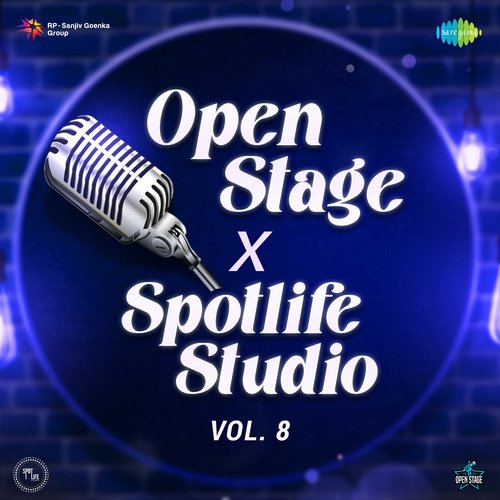 Open Stage X Spotlife Studio - Vol 8 Dhaval Shrikhande MP3 Download